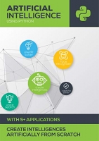 [ FreeCourseWeb ] Artificial Intelligence With Python - Learn to create intelligences artificially
