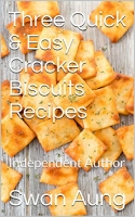 [ FreeCourseWeb ] Three Quick & Easy Cracker Biscuits Recipes - Independent Auth...