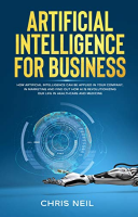 [ FreeCourseWeb ] Artificial Intelligence for business- How Artificial Intelligence can be applied in your company, in marketing