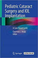 [ FreeCourseWeb ] Pediatric Cataract Surgery and IOL Implantation - A Case-Based Guide