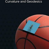 General Relativity: Curvature and Geodesics