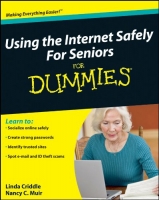 Using the Internet Safely For Seniors For Dummies -Mantesh