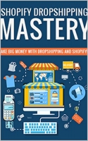 [ DevCourseWeb ] Shopify Dropshipping Mastery - Make big money with Shopify Dropshipping