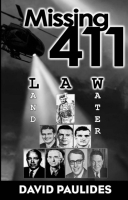 David Paulides - Missing 411 : LAW (Land, Air, Water)