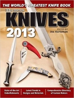 Knives 2013: The World’s Greatest Knife Book