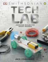 Tech Lab - Awesome Builds for Smart Makers (Maker Lab)