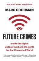 [ FreeCourseWeb ] Future Crimes - Inside the Digital Underground and the Battle for Our Connected World