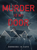 Murder At My Door S01 WEB H264-RBB