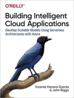 [ FreeCourseWeb ] Building Intelligent Cloud Applications- Develop Scalable Mode...