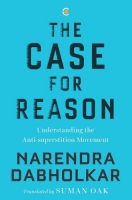 [ DevCourseWeb ] The Case for Reason - Volume One - Understanding the Anti-superstition Movement