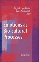[ FreeCourseWeb ] Emotions as Bio-cultural Processes