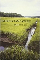 [ FreeCourseWeb ] What Is Landscape by John R. Stilgoe