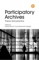 [ FreeCourseWeb ] Participatory Archives - Theory and Practice