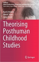 [ DevCourseWeb ] Theorising Posthuman Childhood Studies
