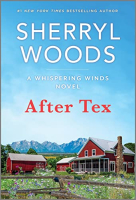 After Tex by Sherryl Woods (Whispering Wind 1)