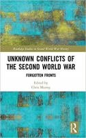 [ FreeCourseWeb ] Unknown Conflicts of the Second World War- Forgotten Fronts
