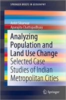 [ FreeCourseWeb ] Analyzing Population and Land Use Change - Selected Case Studi...