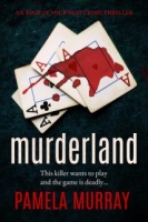 Murderland - Pamela Murray [EN EPUB] [ebook] [ps]