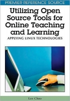 Utilizing Open Source Tools for Online Teaching and Learning~tqw~ darksiderg