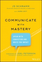 [ FreeCourseWeb ] Communicate with Mastery- Speak With Conviction and Write for ...
