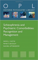 [ FreeCourseWeb ] Schizophrenia and Psychiatric Comorbidities - Recognition Management