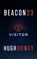 Beacon.23.05-Visitor-Hugh.Howey-2015-EPUB-ArkhamLibrary