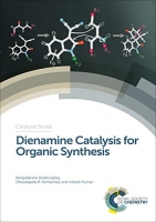 [ FreeCourseWeb ] Dienamine Catalysis for Organic Synthesis