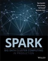 Spark: Big Data Cluster Computing in Production 1st Edition [NulledPremium]