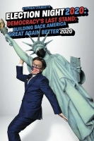 Stephen Colberts Election Night 2020 1080p WEB H264-GGWP[TGx]