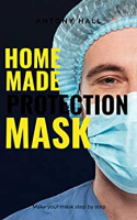 [ FreeCourseWeb ] Homemade protective mask, make your mask step by step- Face ma...