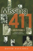 David Paulides - Missing 411: Hunters, unexplained disappearances (2019