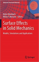 [ FreeCourseWeb ] Surface Effects in Solid Mechanics- Models, Simulations and Ap...