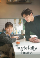 Tastefully Yours (Korean: 당신의 맛) - 2025 S01-E03,04