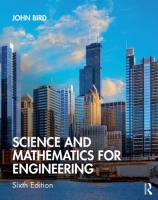 Science and Mathematics for Engineering, 6th Edition [2020]