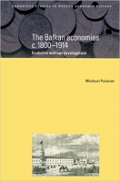 [ FreeCourseWeb ] The Balkan Economies c.1800-1914 - Evolution without Developme...