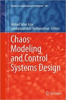 Chaos Modeling and Control Systems Design