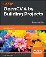 [ FreeCourseWeb ] Learn OpenCV 4 by Building Projects- Build real-world computer vision and image processing apps with OpenCV and C, 2nd Ed