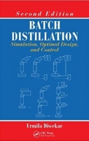 [ FreeCourseWeb ] Batch Distillation - Simulation, Optimal Design, and Control, Second Edition