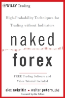 Naked Forex: high-probability techniques for trading without indicators [PDF]
