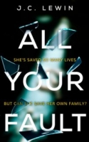 All Your Fault - J.C. Lewin [EN EPUB] [ebook] [ps]