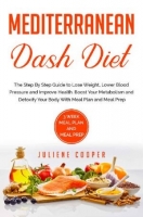 [ FreeCourseWeb ] Mediterranean Dash Diet- The Step By Step Guide to Lose Weight...
