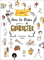 How to Draw a Character: The Foolproof Method by Soizic Mouton (.ePUB)