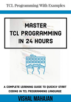 [ FreeCourseWeb ] Master TCL Programming in 24 hours