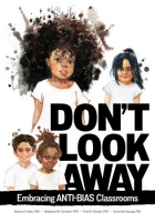 [ FreeCourseWeb ] Don't Look Away - Embracing Anti-Bias Classrooms