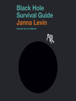 Black Hole Survival Guide - Janna Levin
