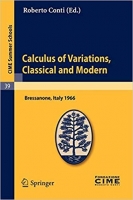 [ FreeCourseWeb ] Calculus of Variations, Classical and Modern- Lectures given a...