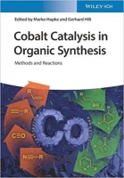 [ FreeCourseWeb ] Cobalt Catalysis in Organic Synthesis- Methods and Reactions