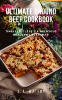 [ FreeCourseWeb ] Ultimate Ground Beef Cookbook