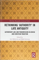 [ FreeCourseWeb ] Rethinking ' Authority ' in Late Antiquity - Authorship, Law, ...