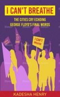 [ FreeCourseWeb ] 'I can't Breathe' The Cities Cry Echoing George Floyd's Final ...